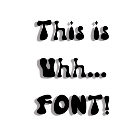 This is uhh Typefont